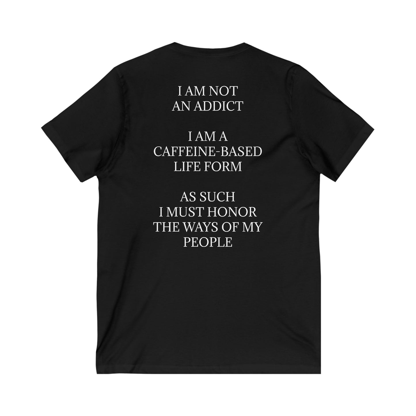 Not An Addict Unisex Short Sleeve V-Neck Tee