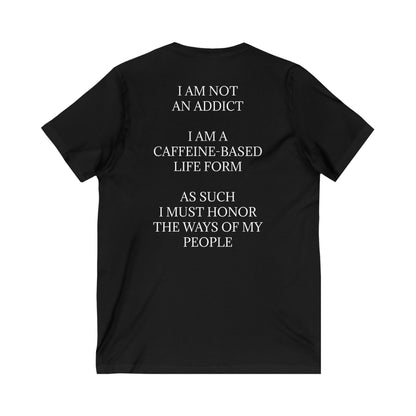 Not An Addict Unisex Short Sleeve V-Neck Tee