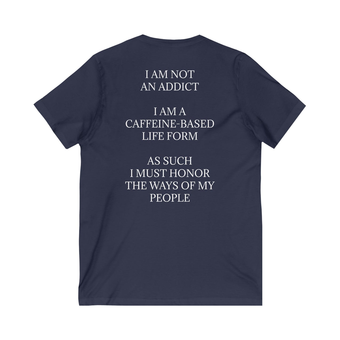 Not An Addict Unisex Short Sleeve V-Neck Tee