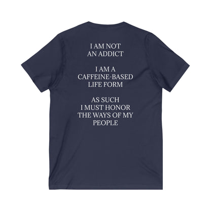 Not An Addict Unisex Short Sleeve V-Neck Tee