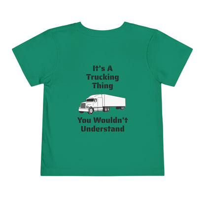 Trucking Thing Toddler Unisex Short Sleeve Crewneck Tee
