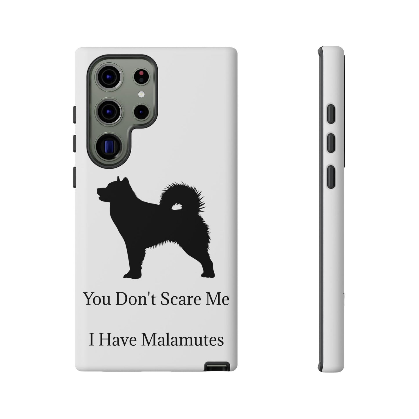You Don't Scare Me Samsung Case