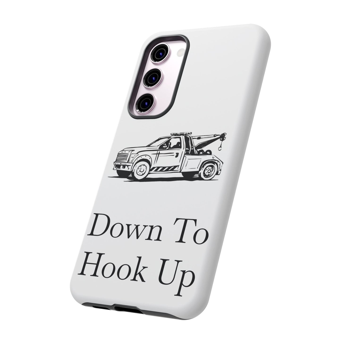Down To Hook Up Samsung Case