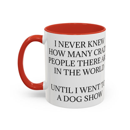Never Knew 2-Tone Coffee Mug