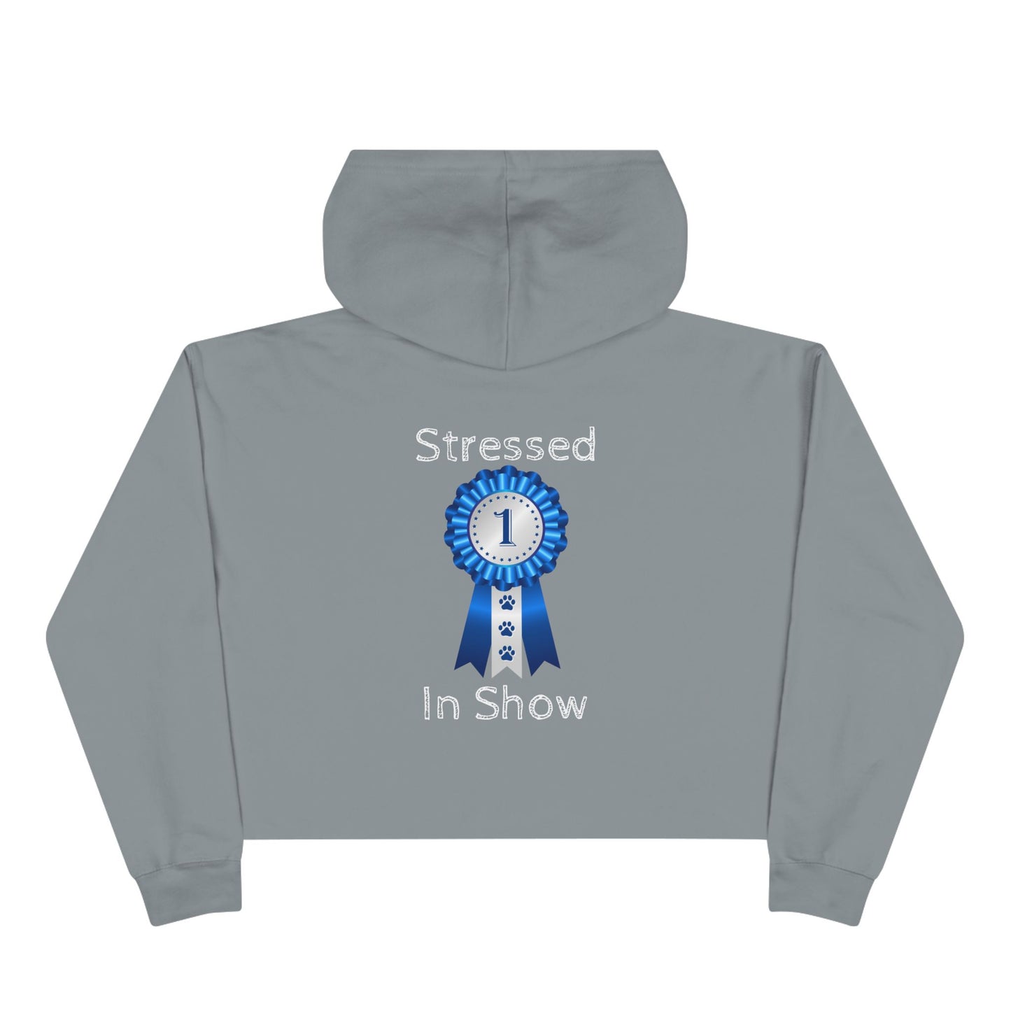 Stressed In Show Women's Crop Hoodie