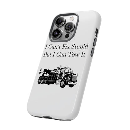 I Can't Fix Stupid Heavy Tow Truck iPhone Case