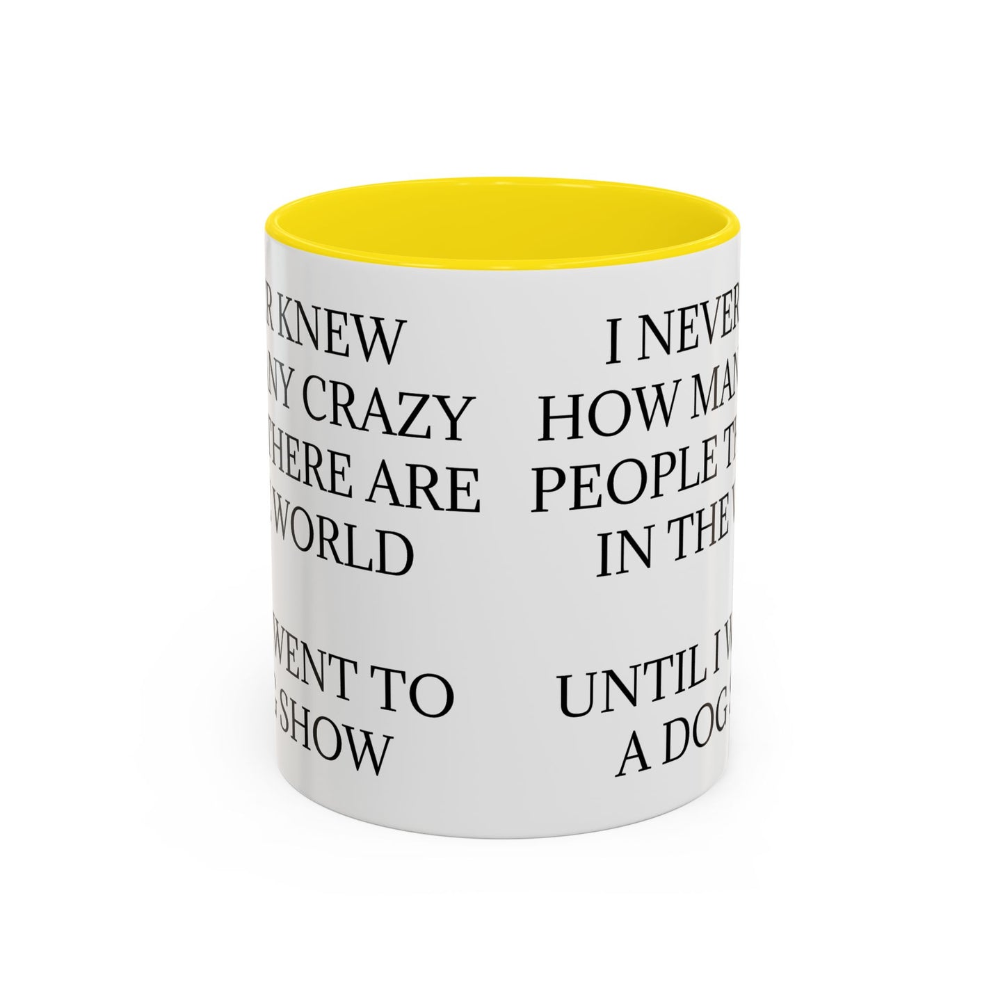 Never Knew 2-Tone Coffee Mug
