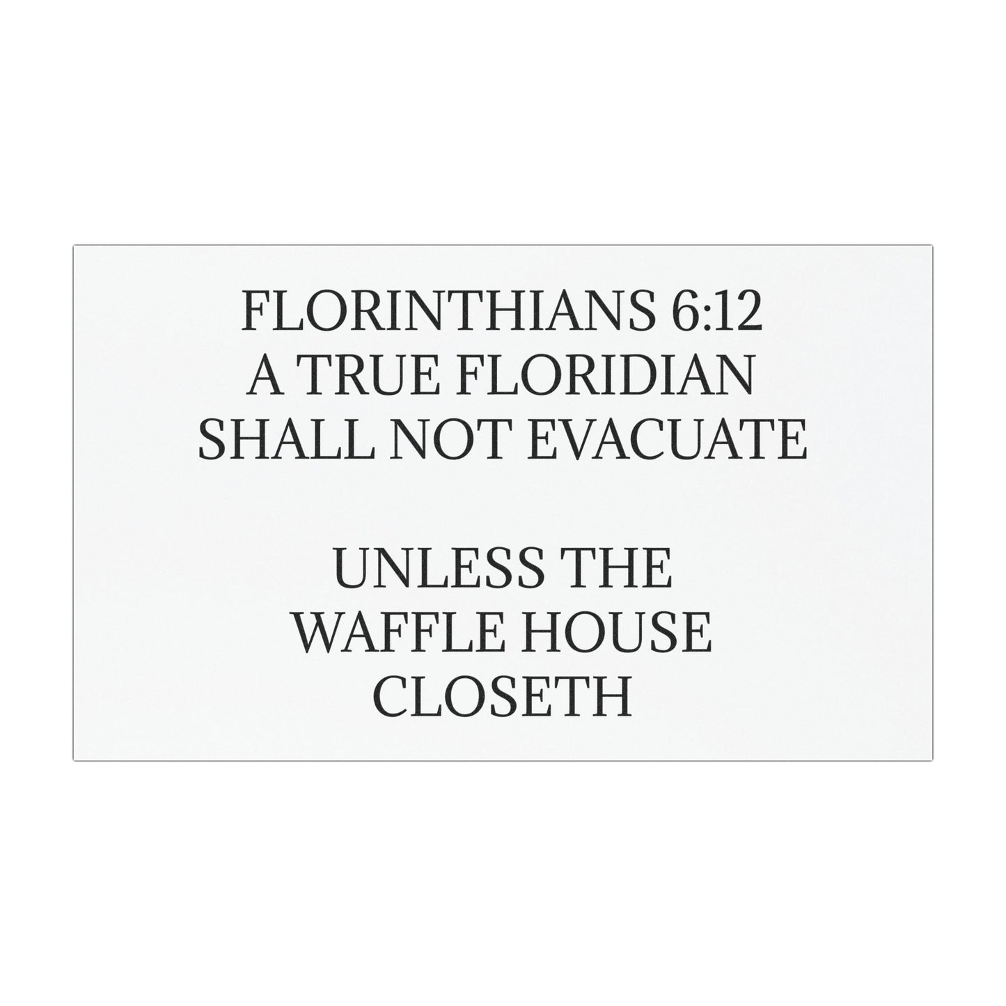Florinthians 6:12 Indoor/Outdoor Magnet
