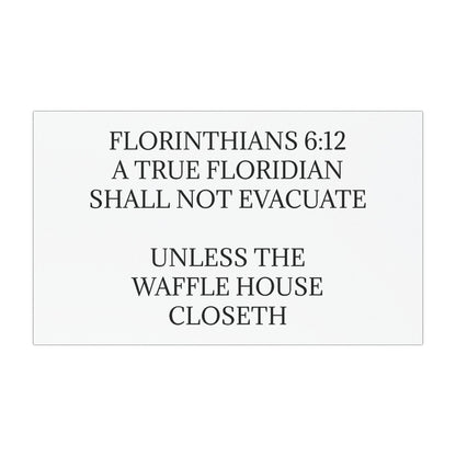 Florinthians 6:12 Indoor/Outdoor Magnet