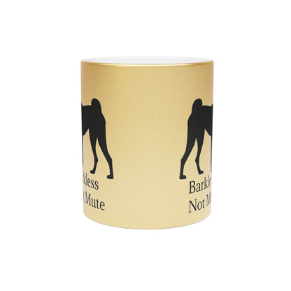Barkless Not Mute Metallic Coffee Mug