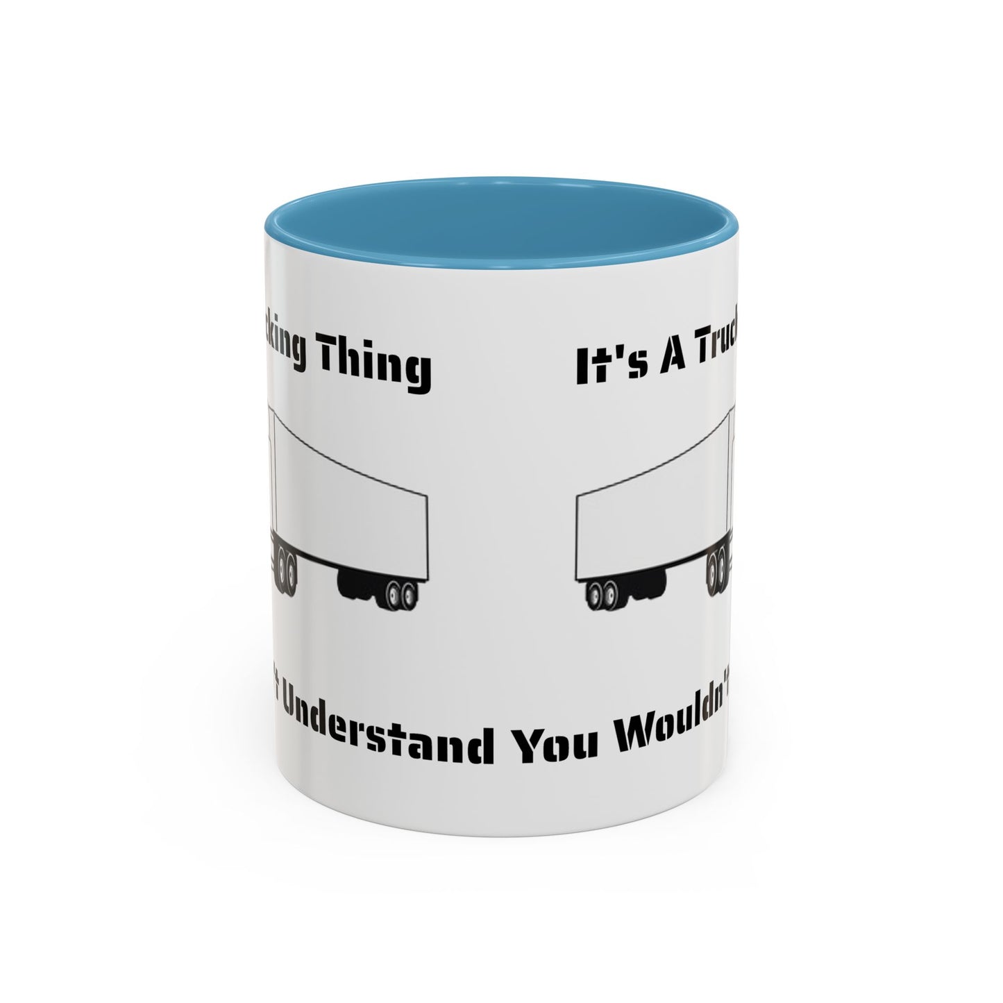 Trucking Thing 2-Tone Coffee Mug