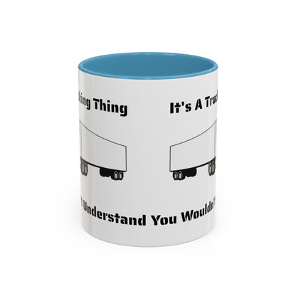 Trucking Thing 2-Tone Coffee Mug