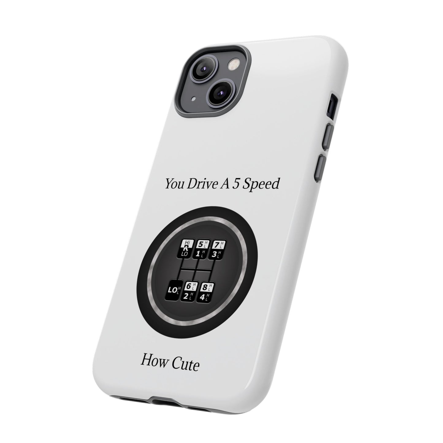 5 Speed How Cute iPhone Case