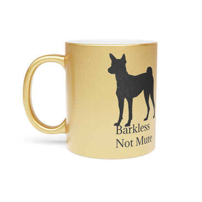 Barkless Not Mute Metallic Coffee Mug