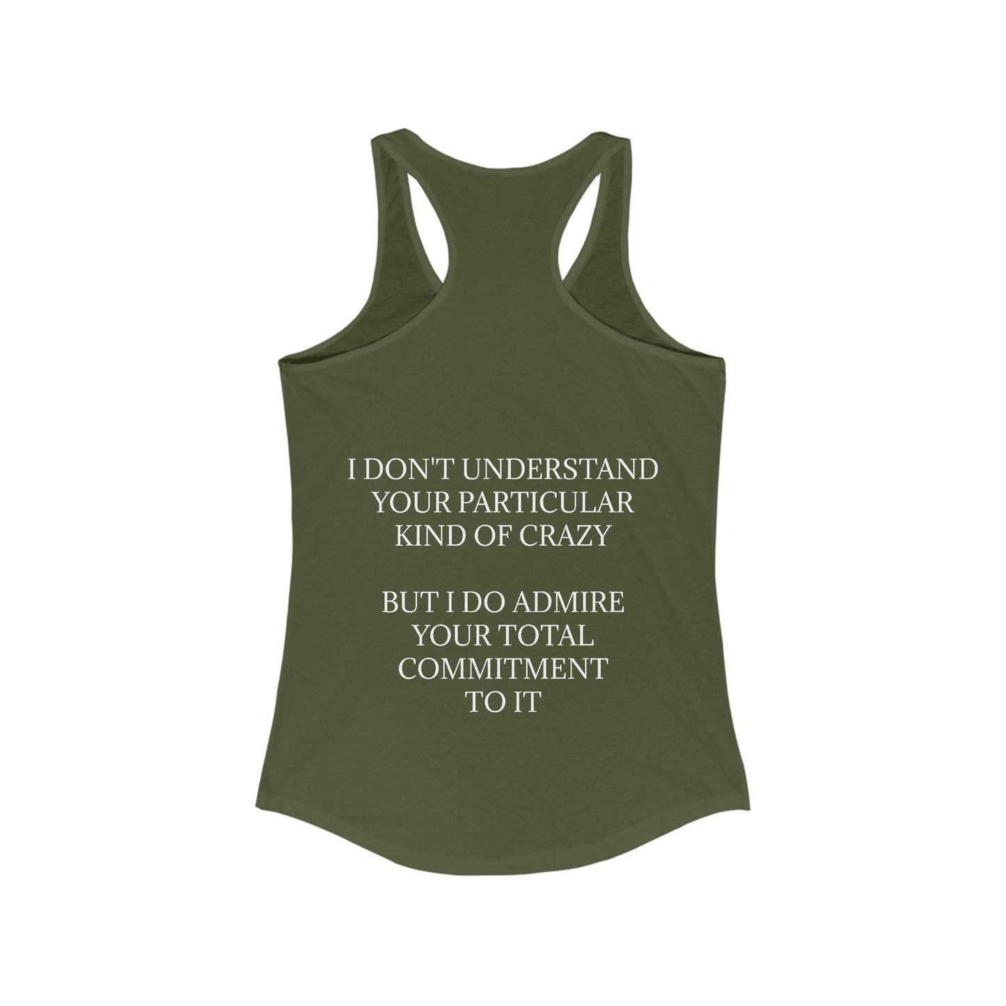 Kind Of Crazy Women's Racerback Tank