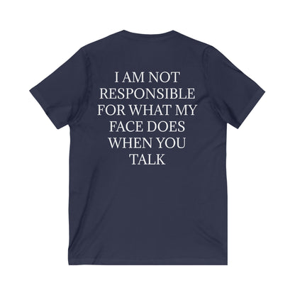 When You Talk Unisex Short Sleeve V-Neck Tee