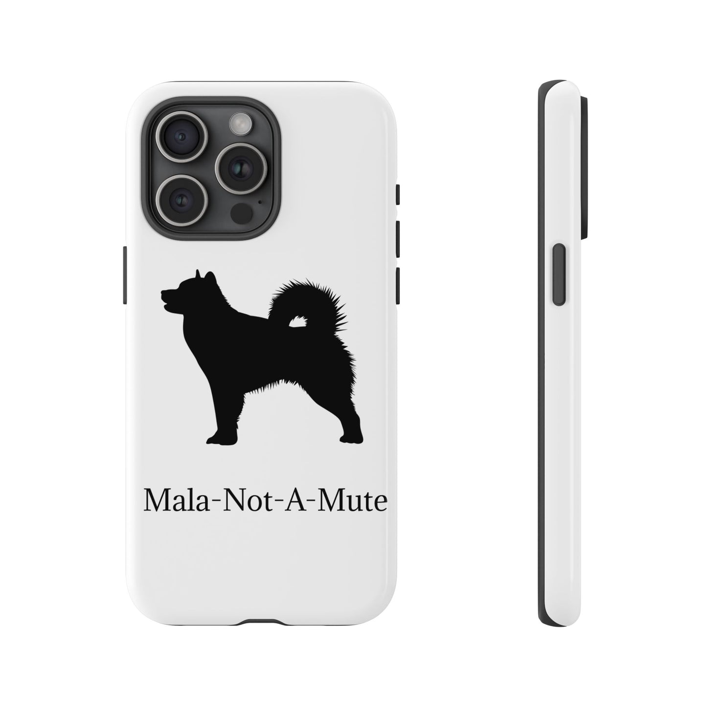 Mala-Not-A-Mute iPhone Case