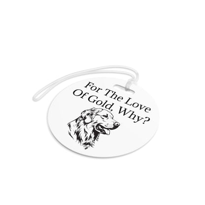 For The Love Of Gold Luggage Tag