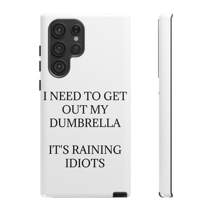 Dumbrella Samsung Case