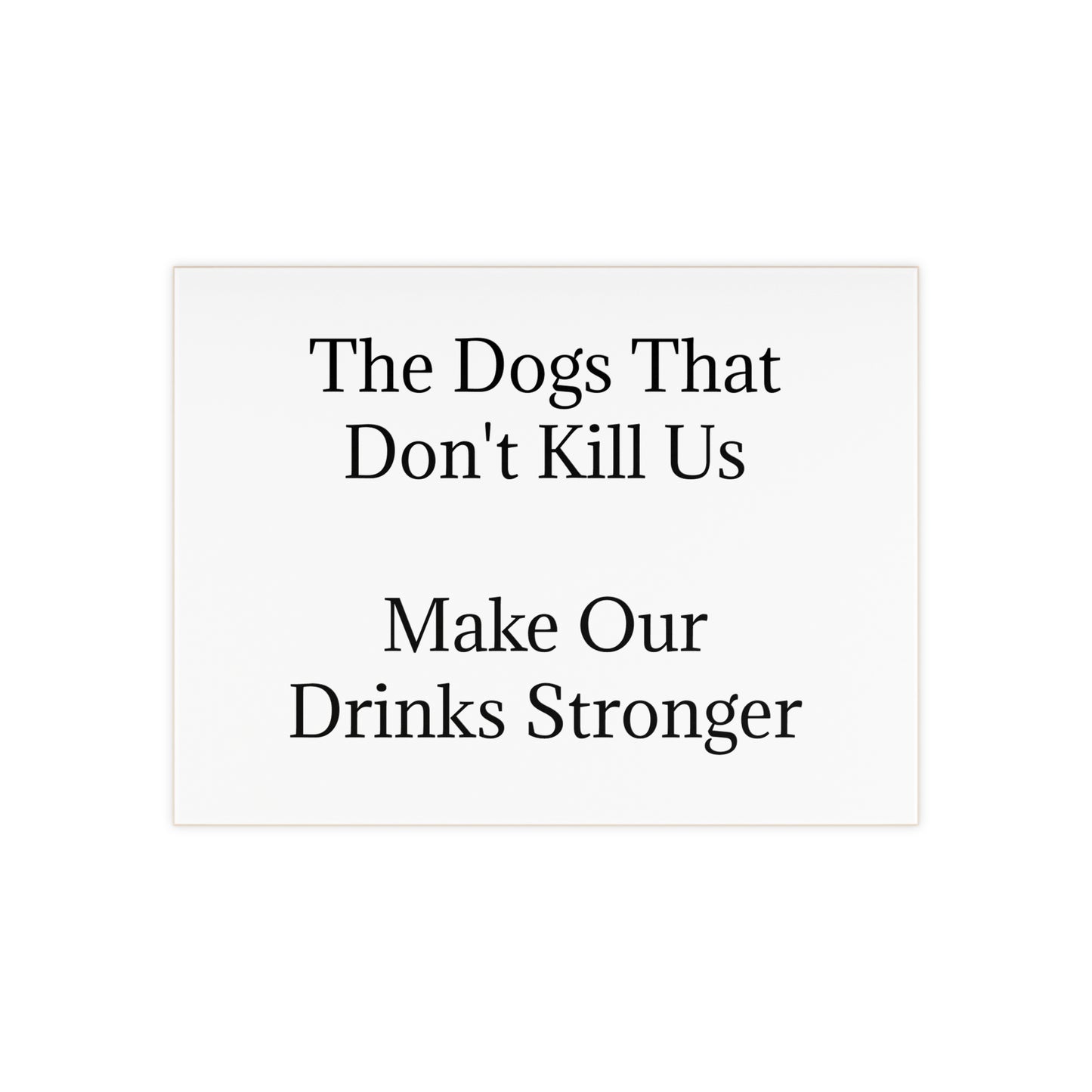 Drinks Stronger Ceramic Photo Tile
