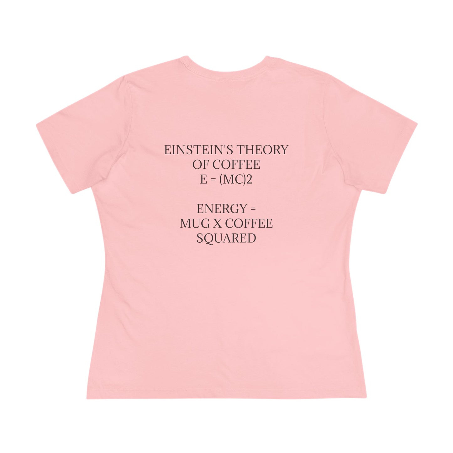 Einstein's Theory Of Coffee Women's Short Sleeve Crewneck Tee