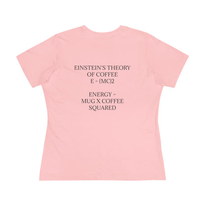 Einstein's Theory Of Coffee Women's Short Sleeve Crewneck Tee