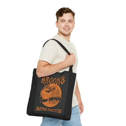 Brooms Are For Amateurs Tote Bag