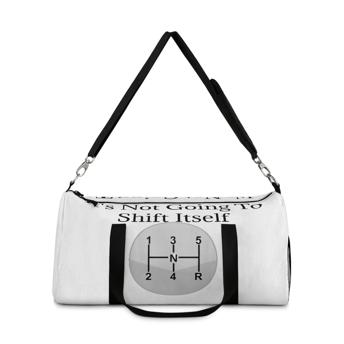 Shift Itself Duffel Bag