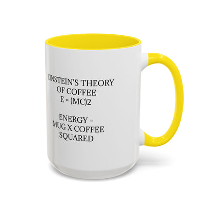 Einstein's Theory Of Coffee 2-Tone Coffee Mug