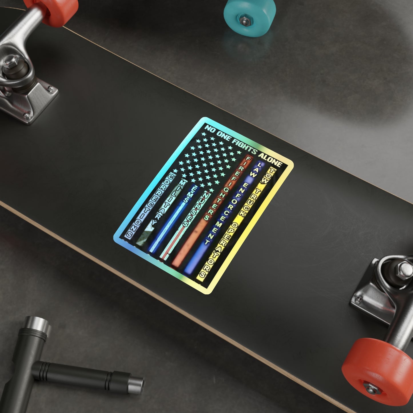 No One Fights Alone Holographic Sticker