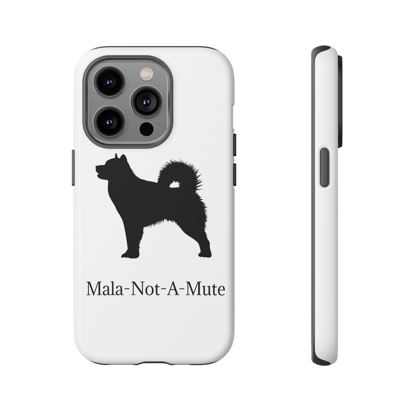 Mala-Not-A-Mute iPhone Case