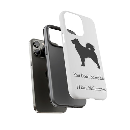You Don't Scare Me iPhone Case