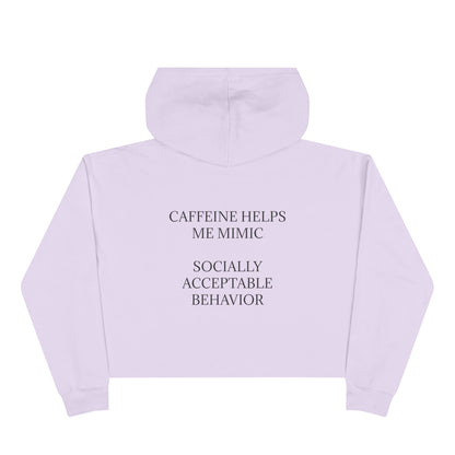 Socially Acceptable Women's Crop Hoodie
