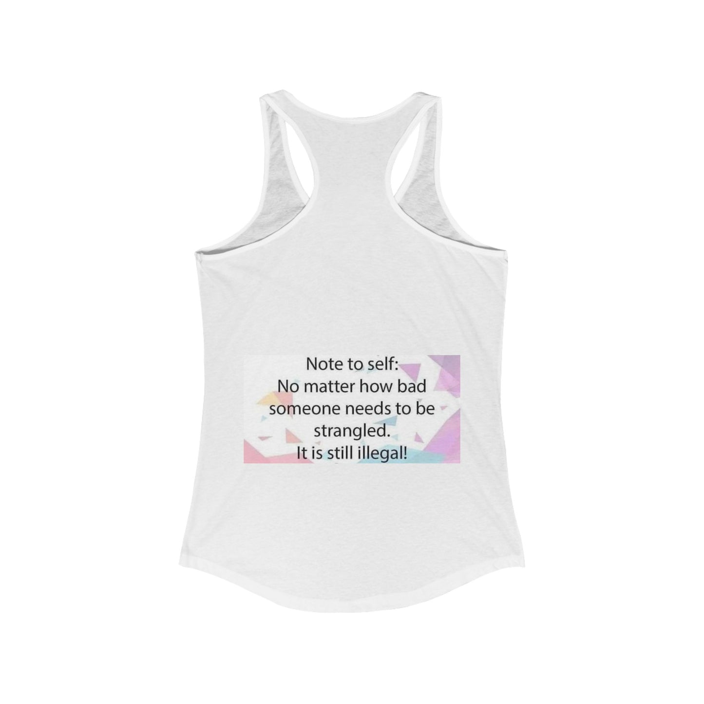 Note To Self Women's Racerback Tank