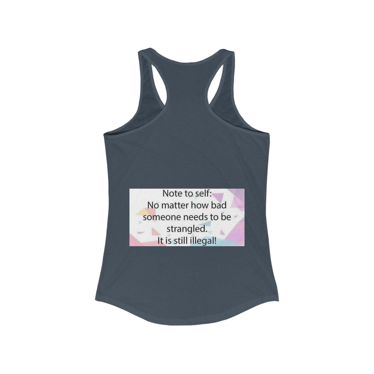 Note To Self Women's Racerback Tank