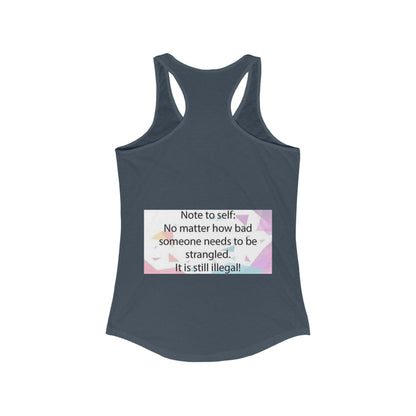 Note To Self Women's Racerback Tank