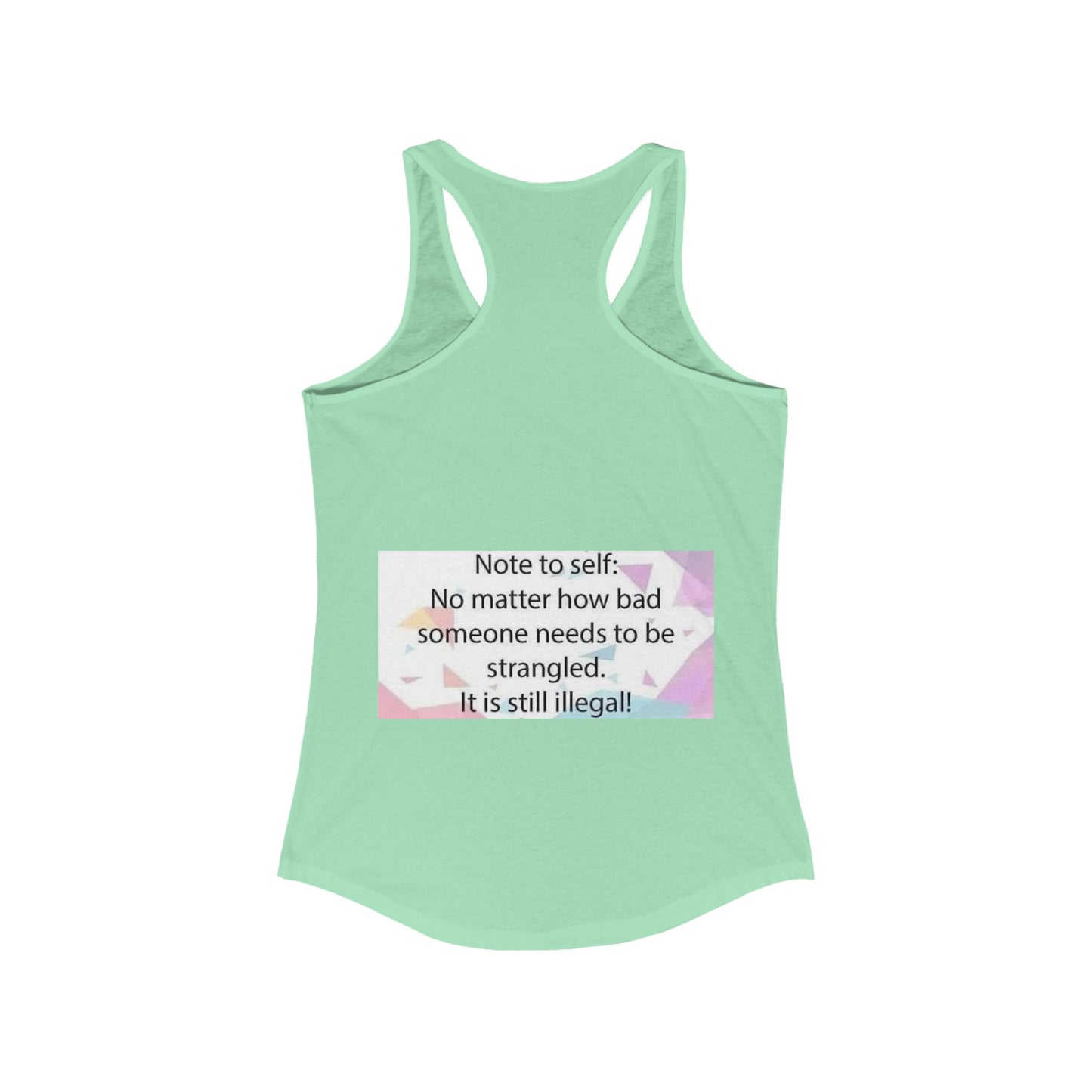 Note To Self Women's Racerback Tank