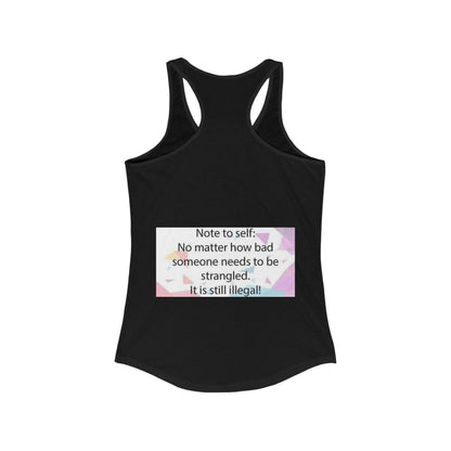Note To Self Women's Racerback Tank