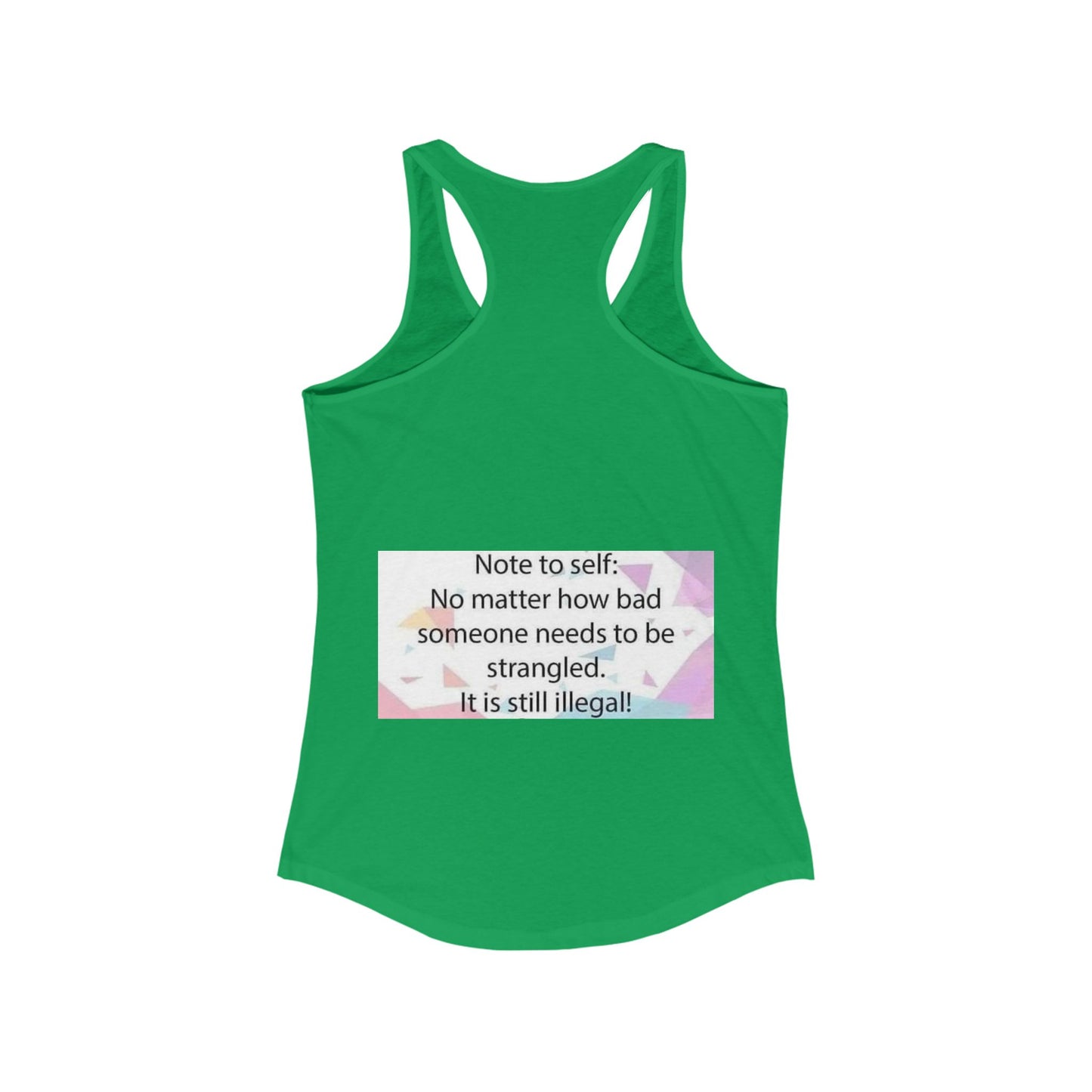 Note To Self Women's Racerback Tank