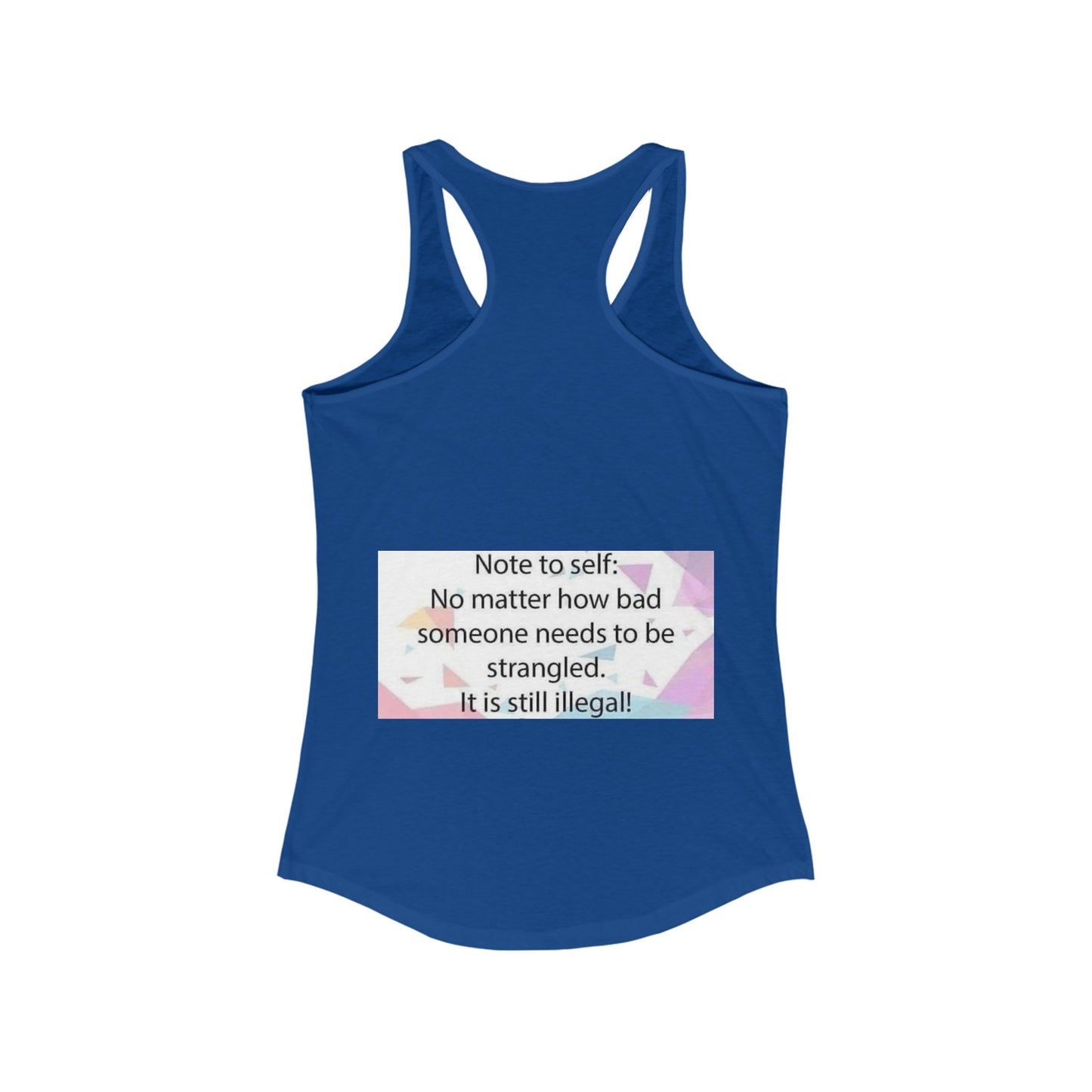 Note To Self Women's Racerback Tank