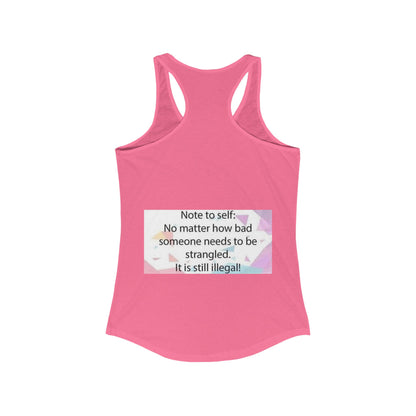 Note To Self Women's Racerback Tank