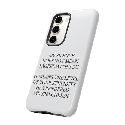 Speechless Samsung Case
