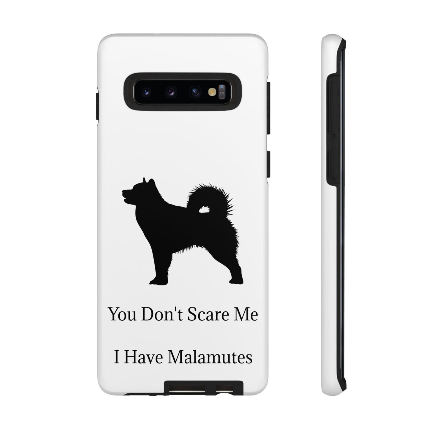 You Don't Scare Me Samsung Case