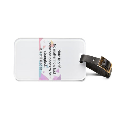 Note To Self Leather Strap Luggage Tag