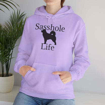 Sasshole Life Unisex Hoodie