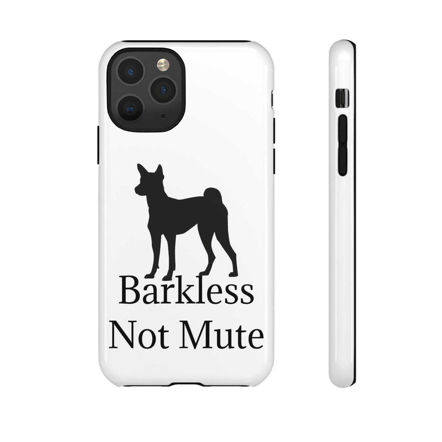 Barkless Not Mute iPhone Case