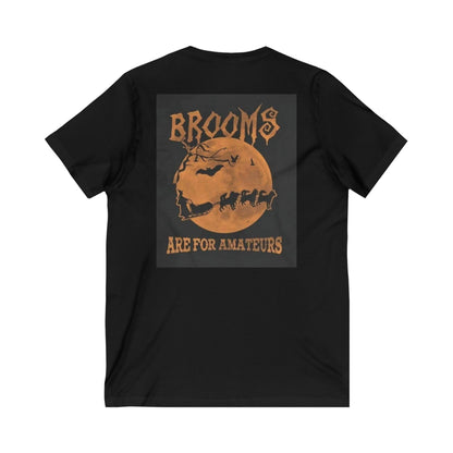 Brooms Are For Amateurs Unisex Short Sleeve V-Neck Tee