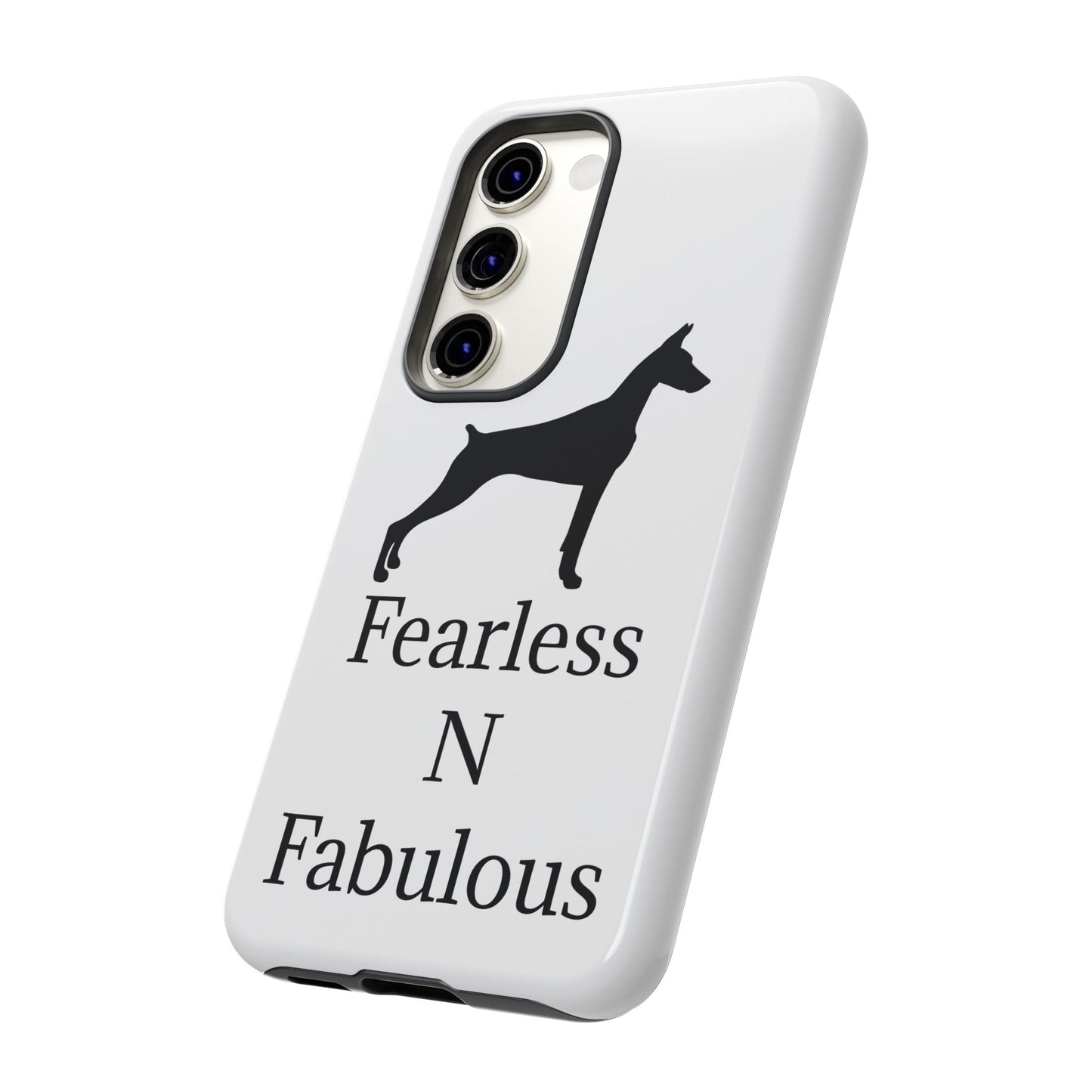 Fearless N Fabulous Samsung Case