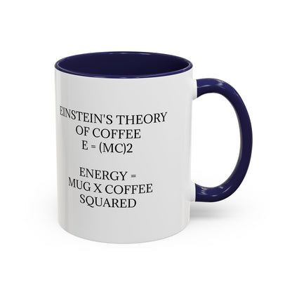 Einstein's Theory Of Coffee 2-Tone Coffee Mug
