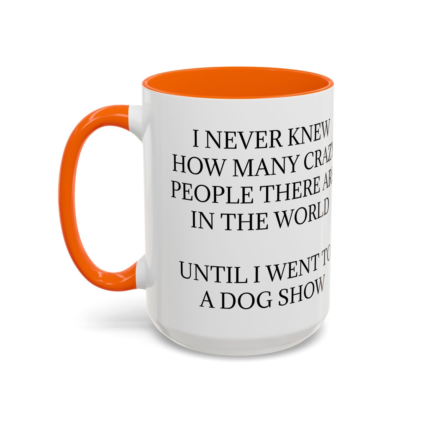 Never Knew 2-Tone Coffee Mug